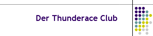 Der Thunderace Club